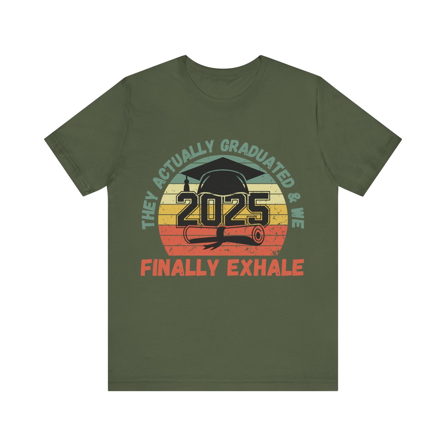Funny Graduation T-Shirt Class of 2025 Great Gift Idea For Graduates