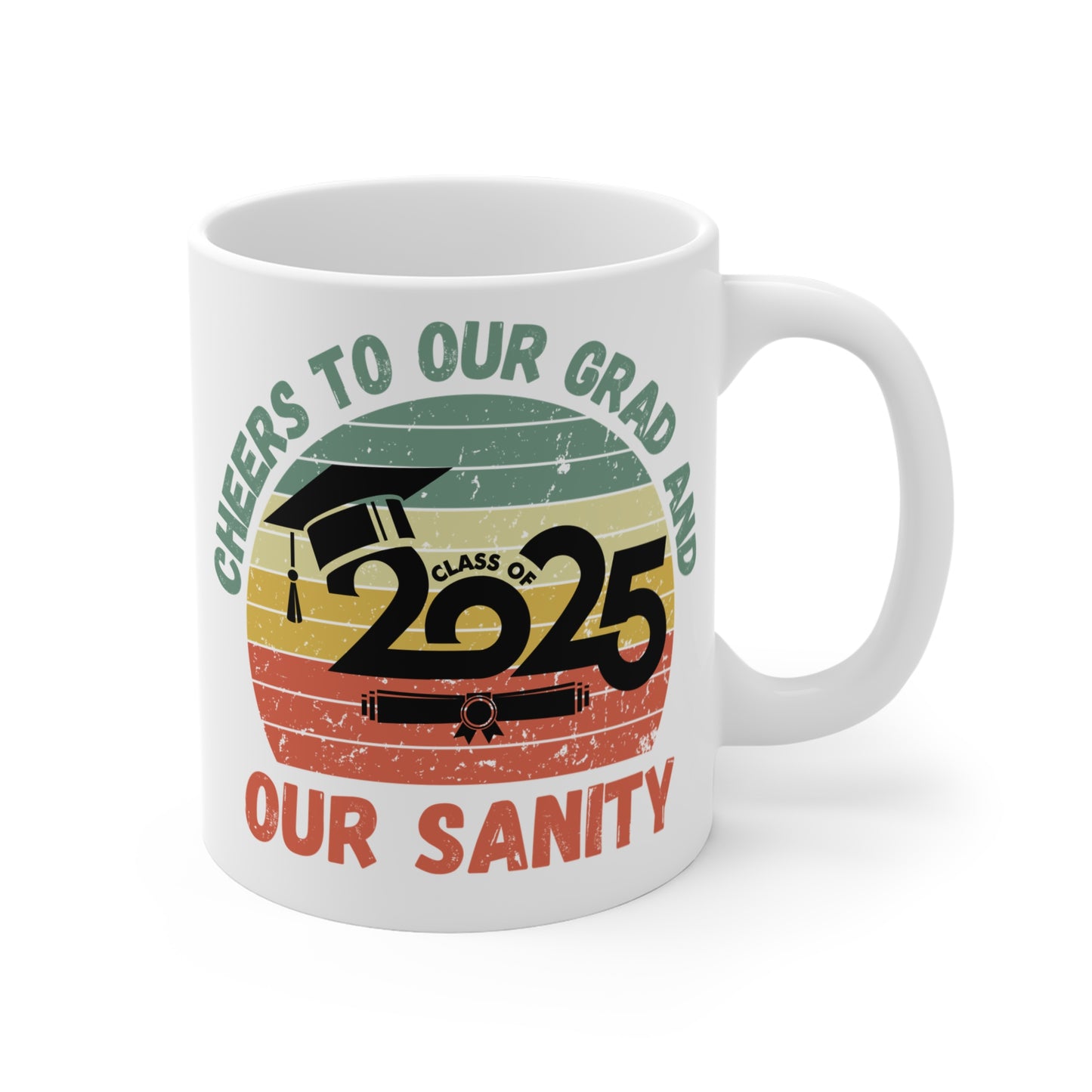 Funny Graduation Coffee Mug Class of 2025 Great Gift Idea For Graduates