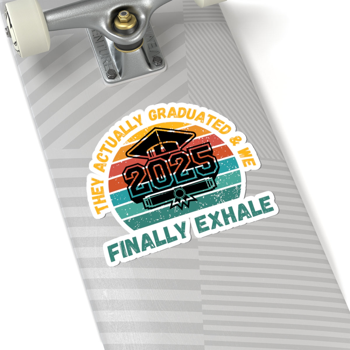 Funny Graduation Sticker Class of 2025 Great Gift Idea For Graduates