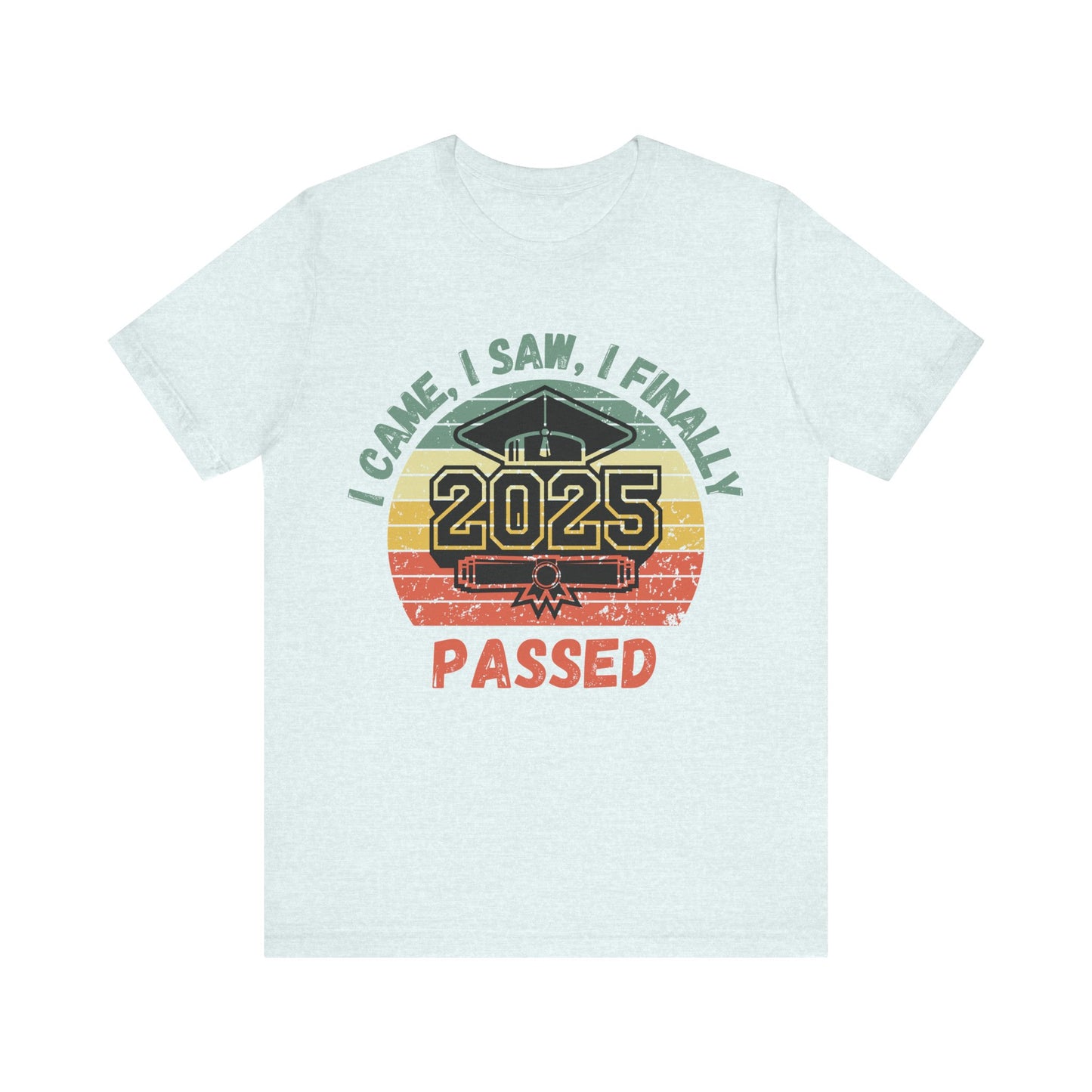 Funny Graduation T-Shirt Class of 2025 Great Gift Idea For Graduates