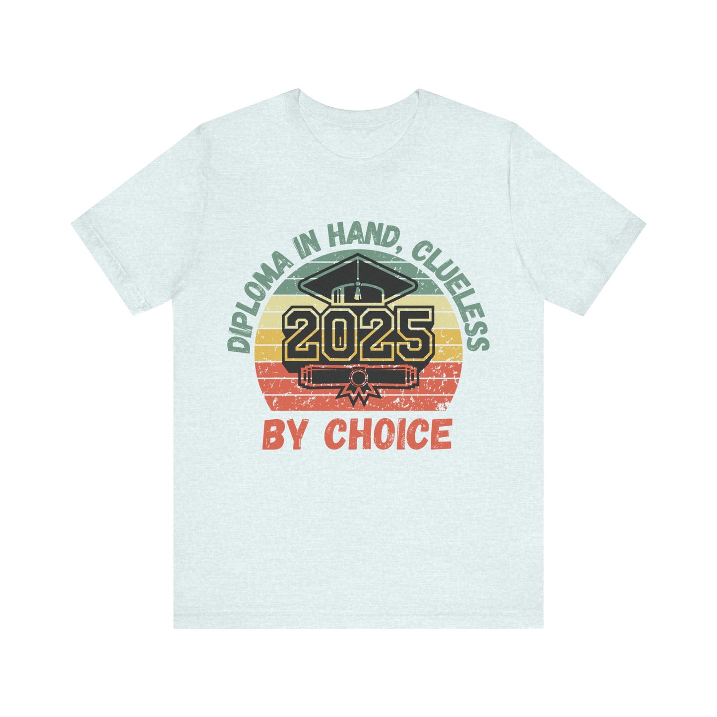 Funny Graduation T-Shirt Class of 2025 Great Gift Idea For Graduates