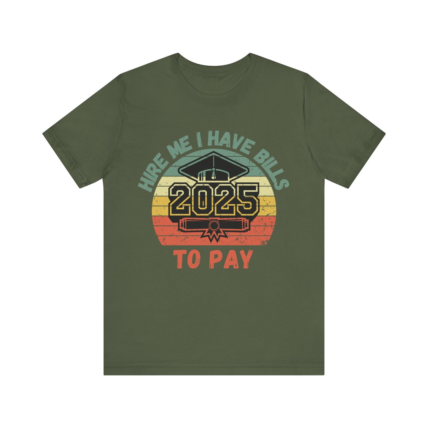 Funny Graduation T-Shirt Class of 2025 Great Gift Idea For Graduates