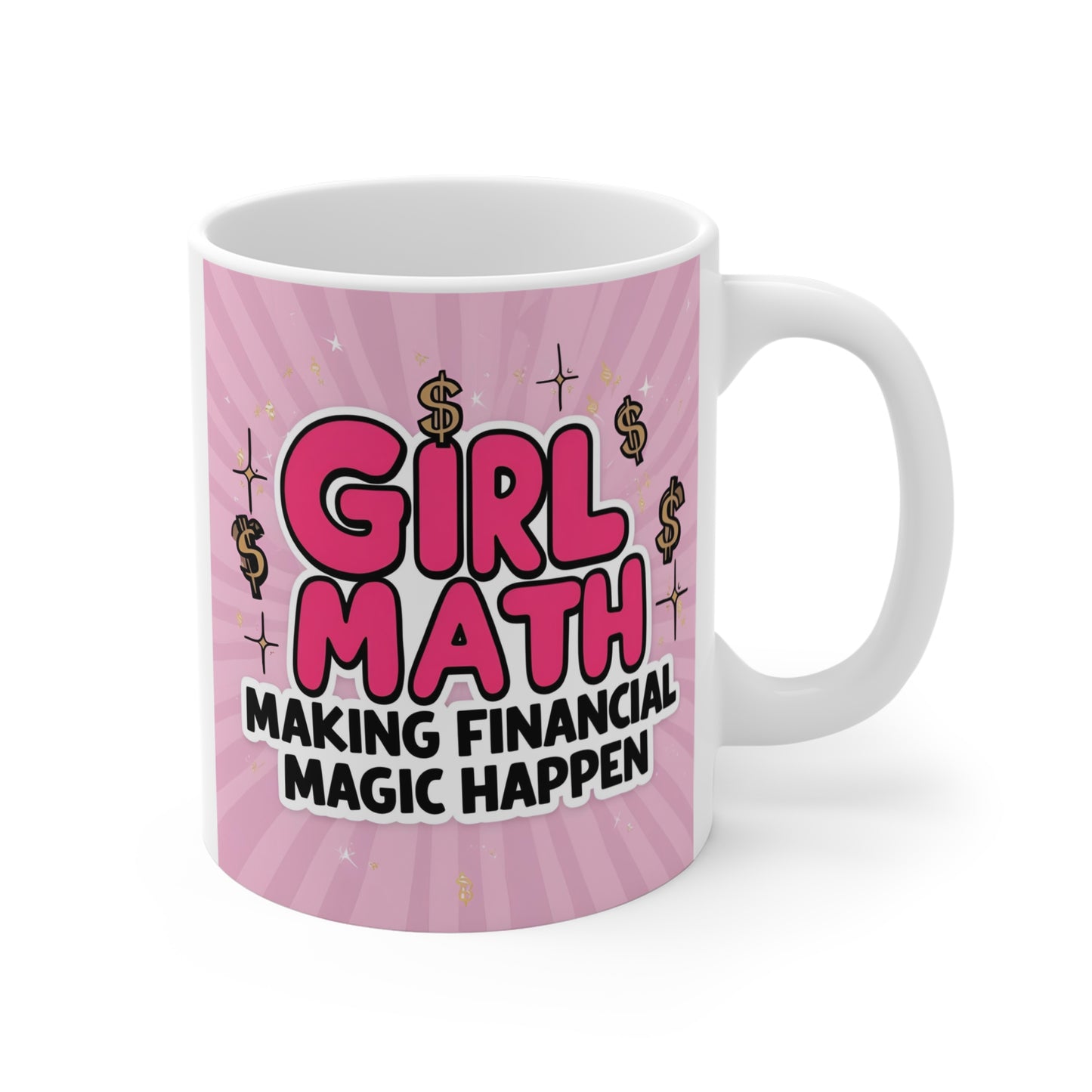 Girl Math Coffee Mug "Making Financial Magic Happen"