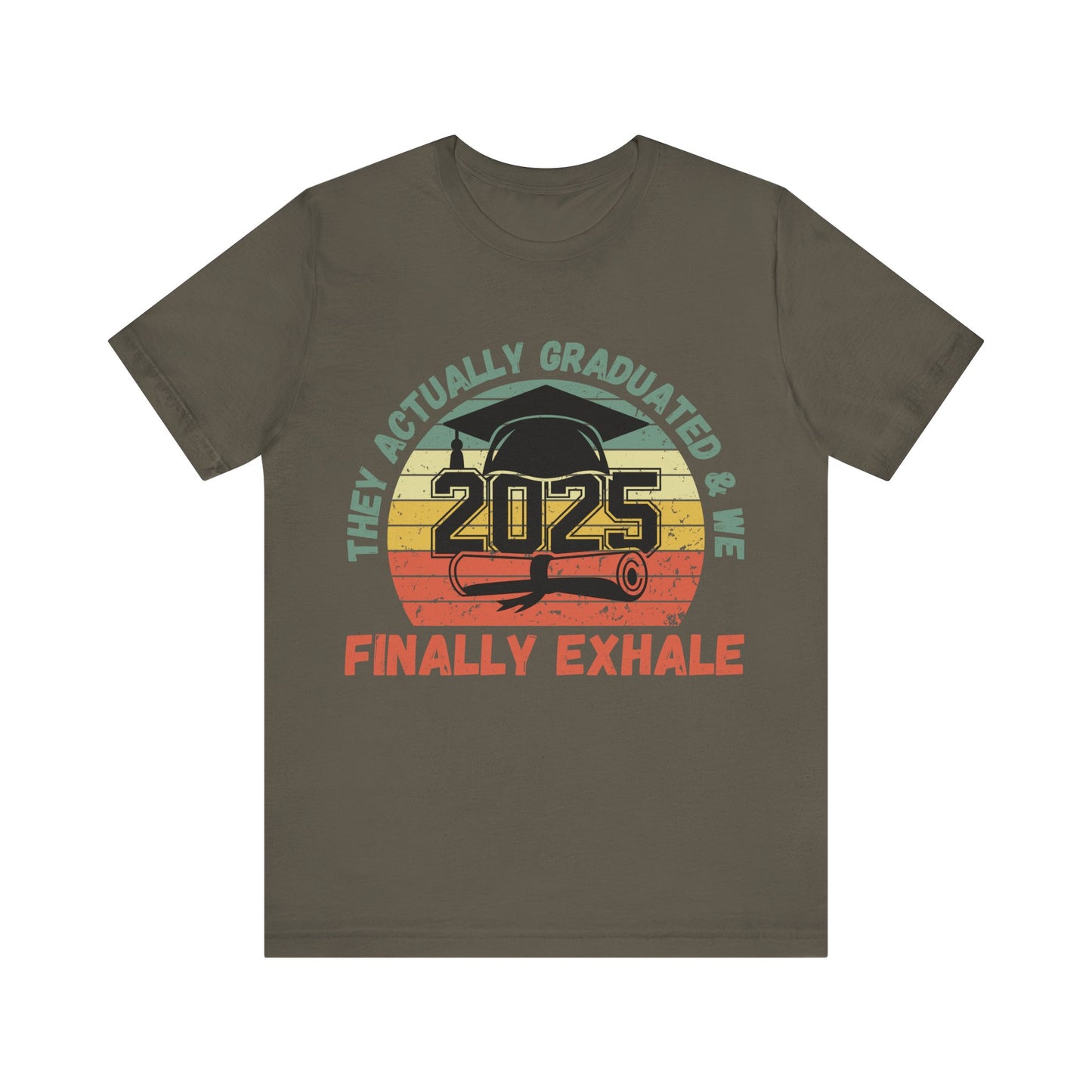Funny Graduation T-Shirt Class of 2025 Great Gift Idea For Graduates