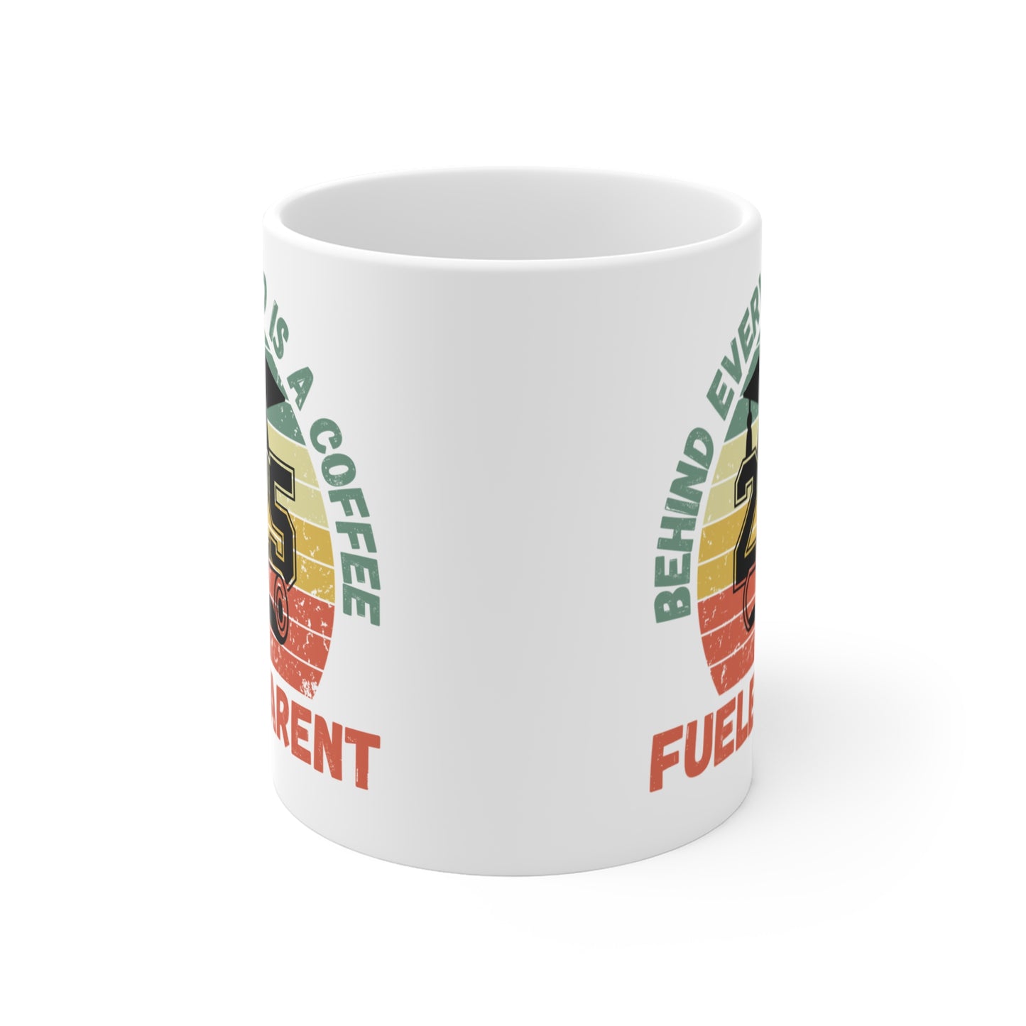 Funny Graduation Coffee Mug Class of 2025 Great Gift Idea For Graduates