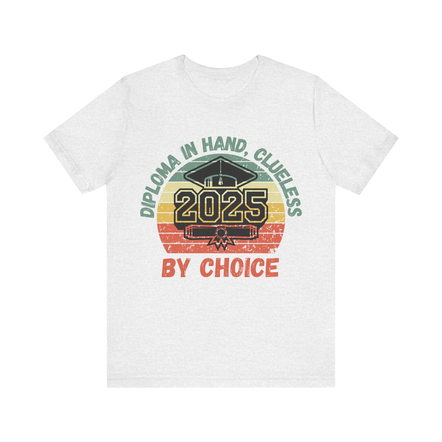 Funny Graduation T-Shirt Class of 2025 Great Gift Idea For Graduates