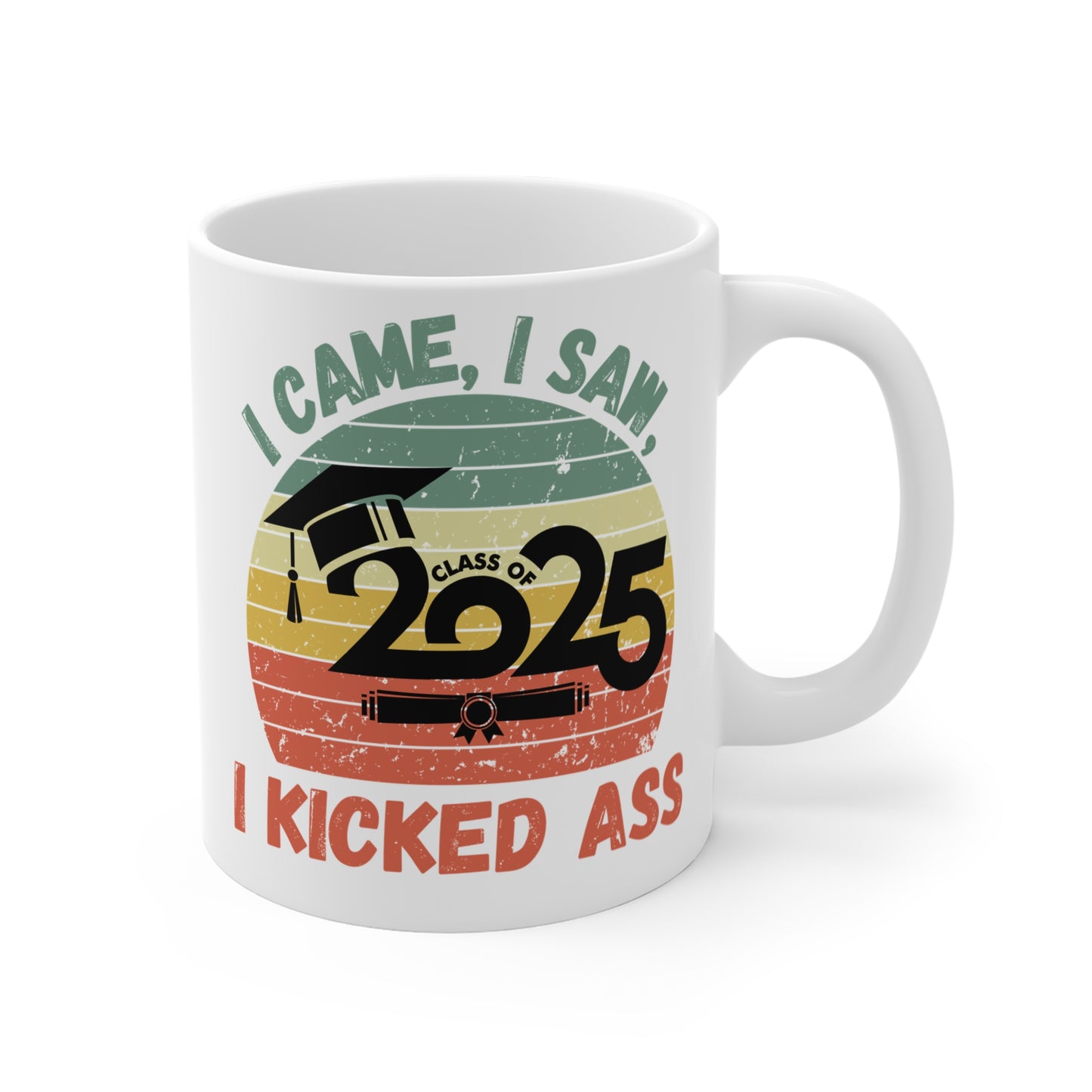 Funny Graduation Coffee Mug Class of 2025 Great Gift Idea For Graduates