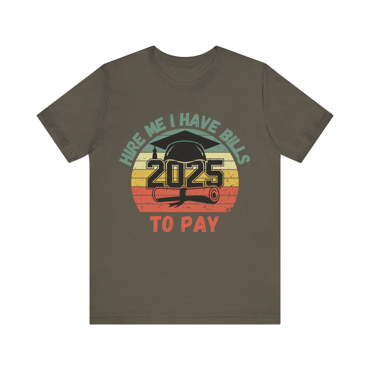 Funny Graduation T-Shirt Class of 2025 Great Gift Idea For Graduates