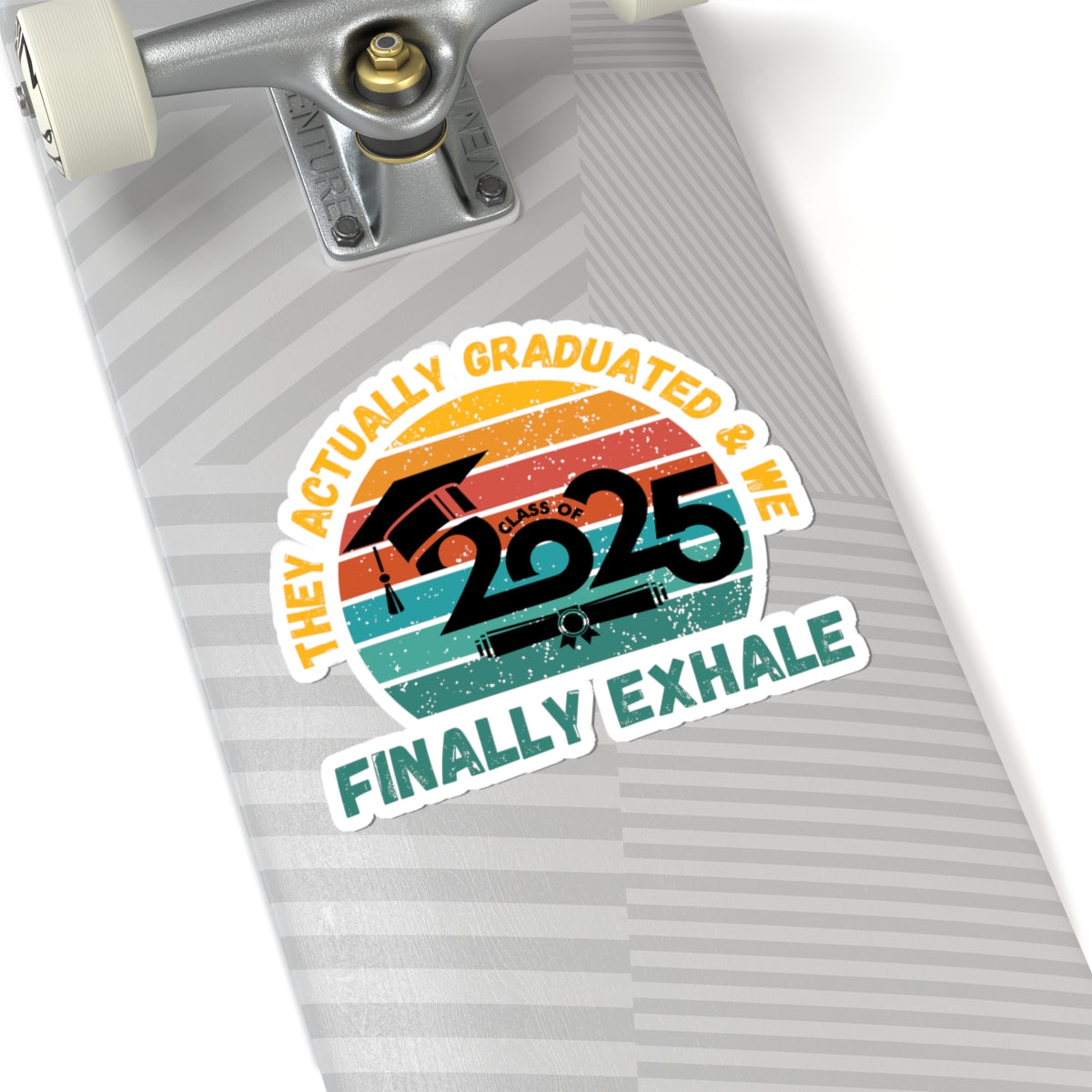 Funny Graduation Sticker Class of 2025 Great Gift Idea For Graduates