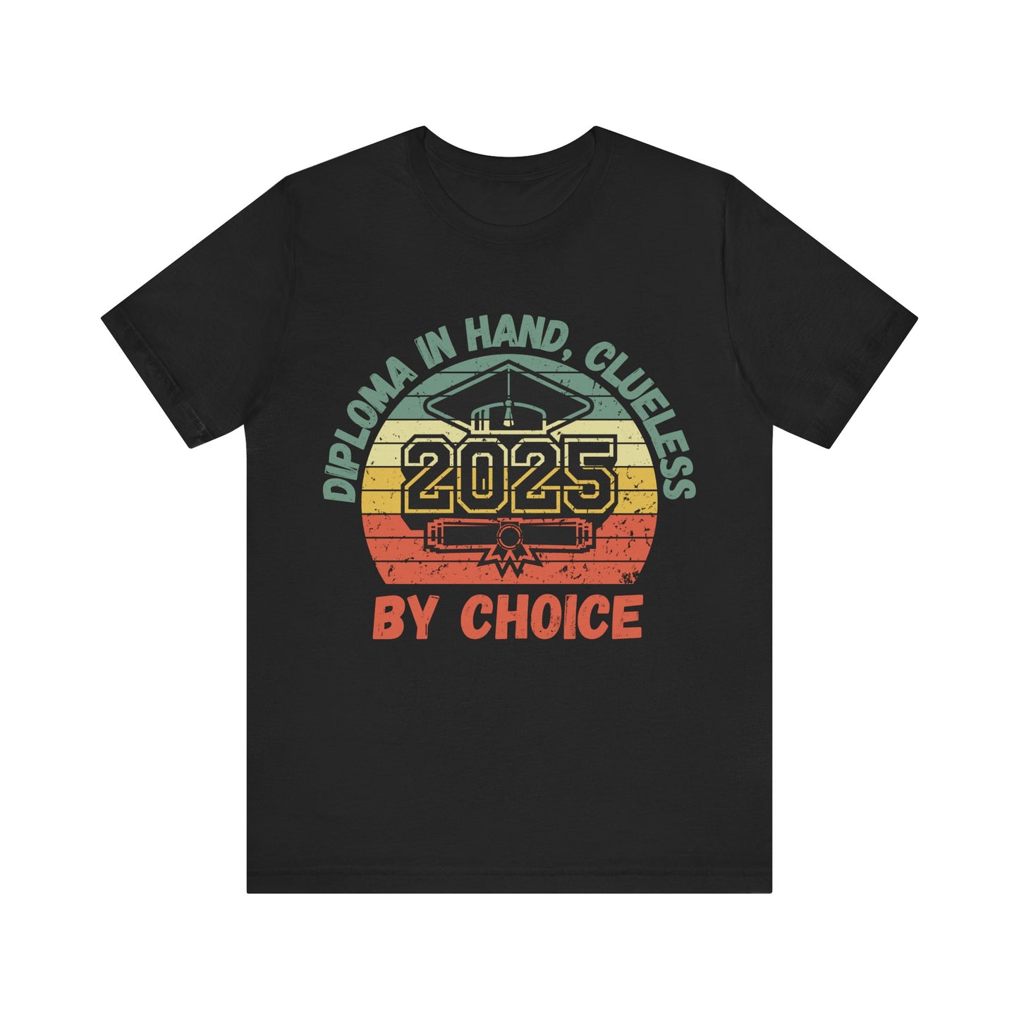 Funny Graduation T-Shirt Class of 2025 Great Gift Idea For Graduates