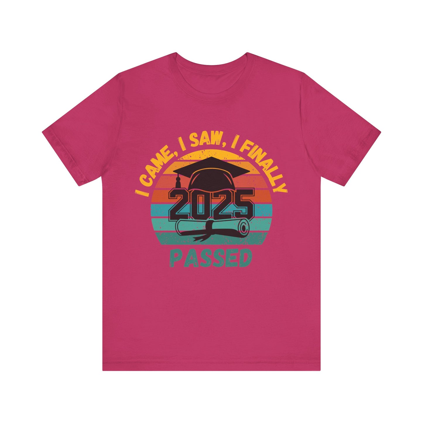Funny Graduation T-Shirt Class of 2025 Great Gift Idea For Graduates