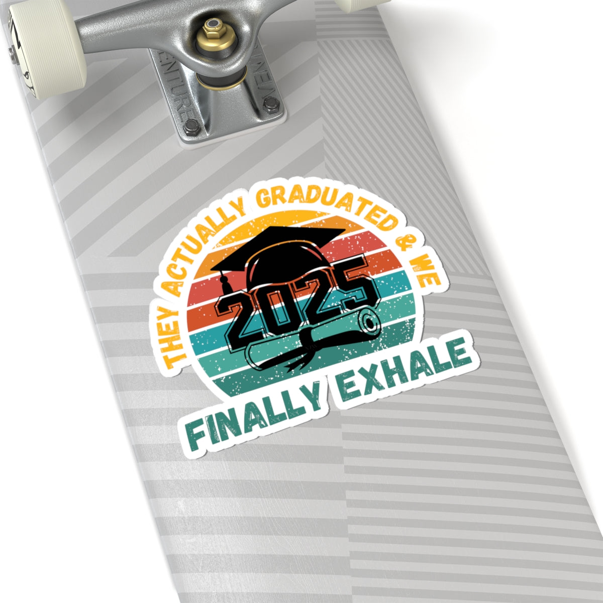 Funny Graduation Sticker Class of 2025 Great Gift Idea For Graduates