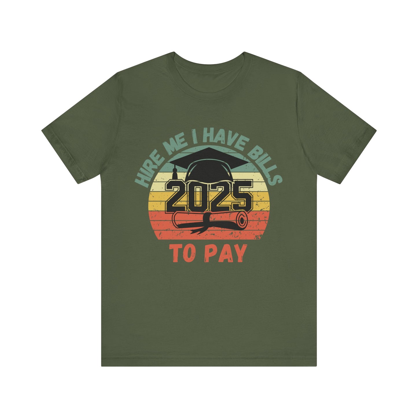 Funny Graduation T-Shirt Class of 2025 Great Gift Idea For Graduates