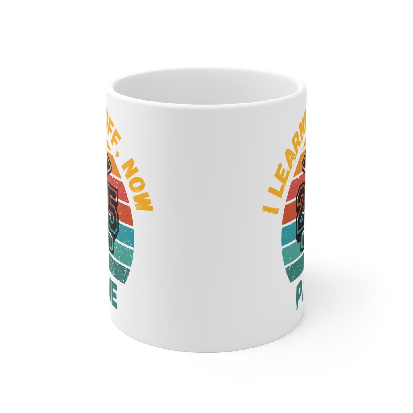Funny Graduation Coffee Mug Class of 2025 Great Gift Idea For Graduates