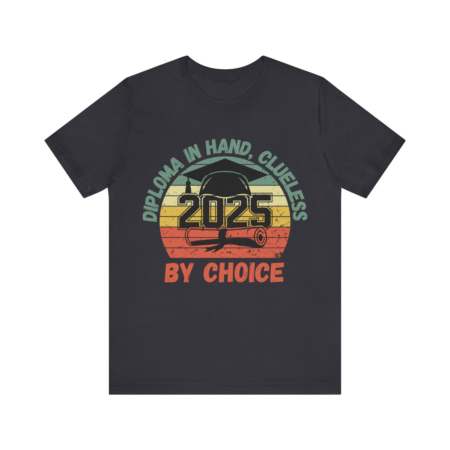 Funny Graduation T-Shirt Class of 2025 Great Gift Idea For Graduates