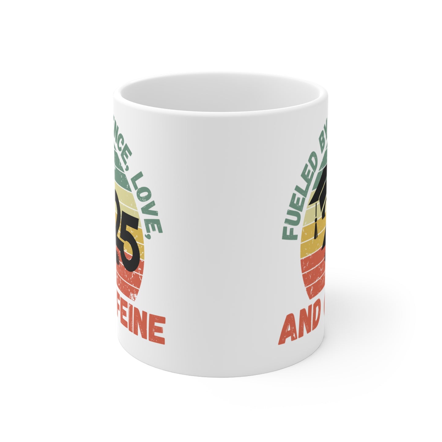 Funny Graduation Coffee Mug Class of 2025 Great Gift Idea For Graduates