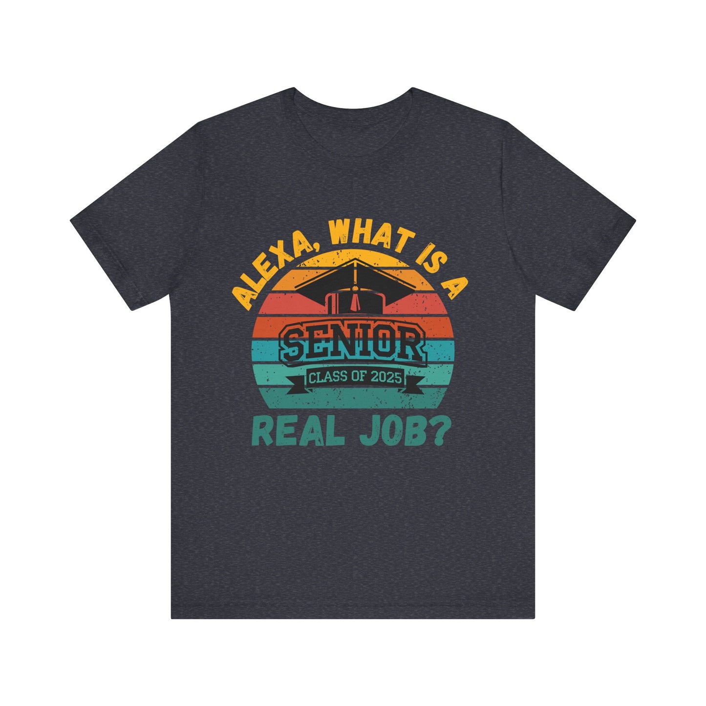 Funny Graduation T-Shirt Class of 2025 Great Gift Idea For Graduates