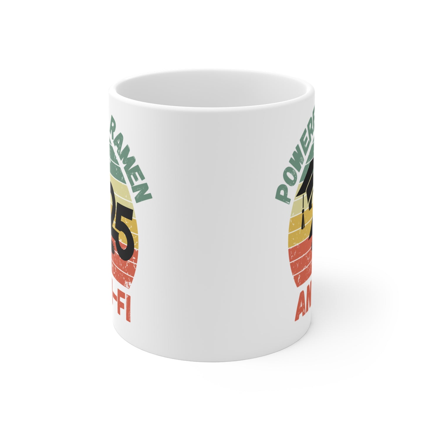 Funny Graduation Coffee Mug Class of 2025 Great Gift Idea For Graduates