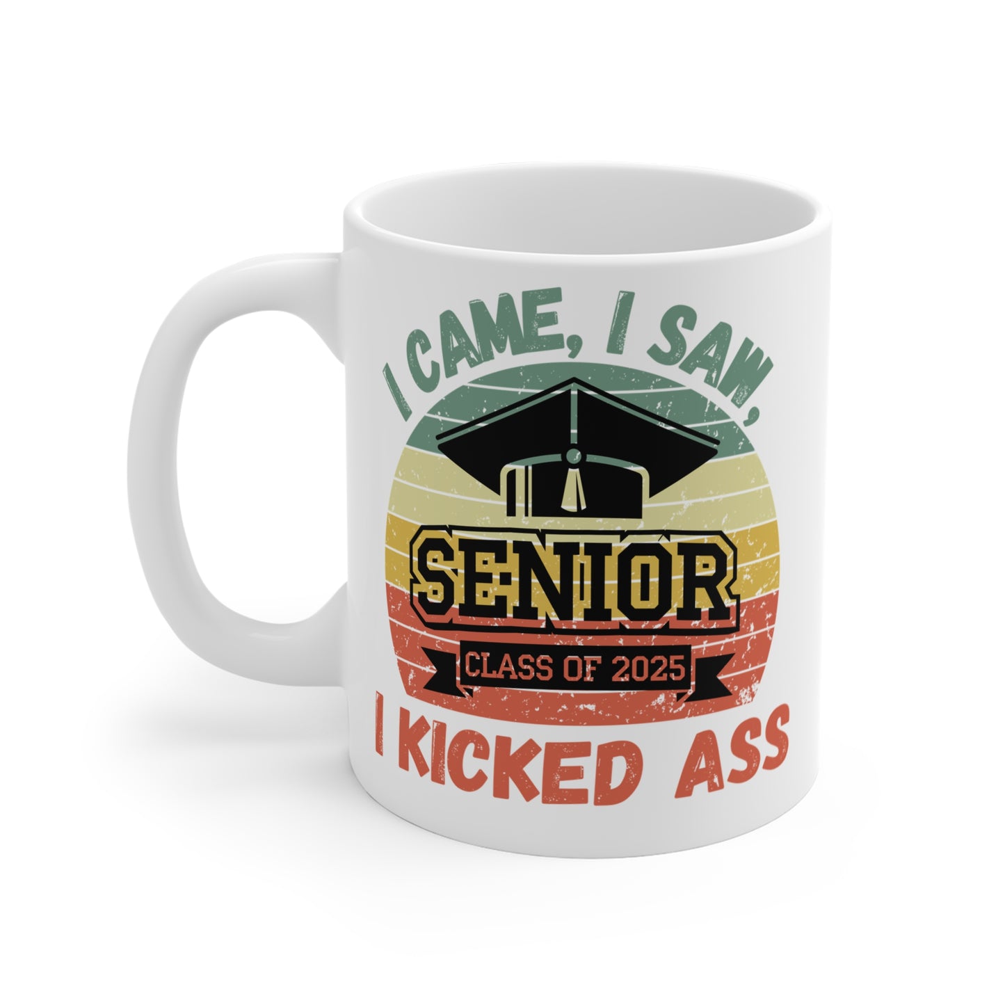 Funny Graduation Coffee Mug Class of 2025 Great Gift Idea For Graduates