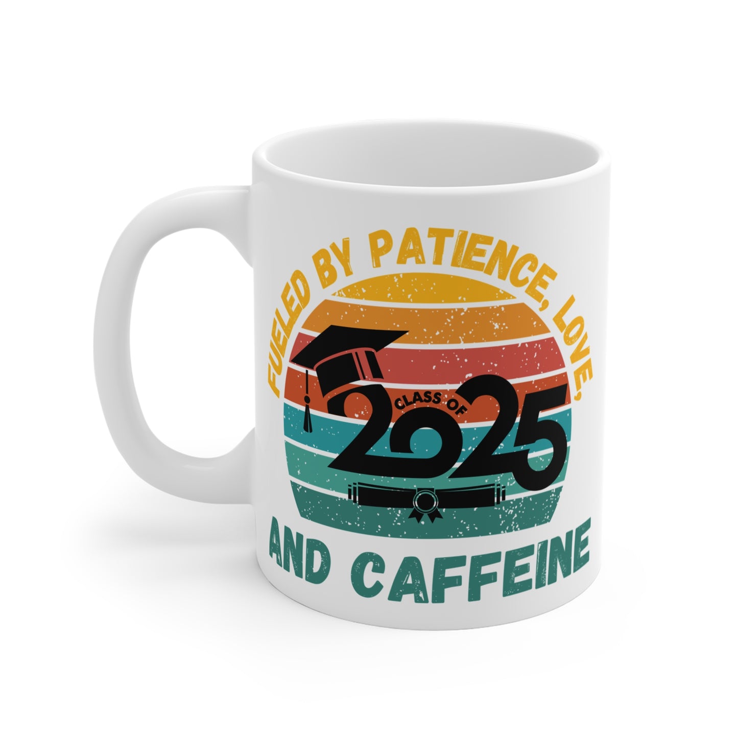 Funny Graduation Coffee Mug Class of 2025 Great Gift Idea For Graduates