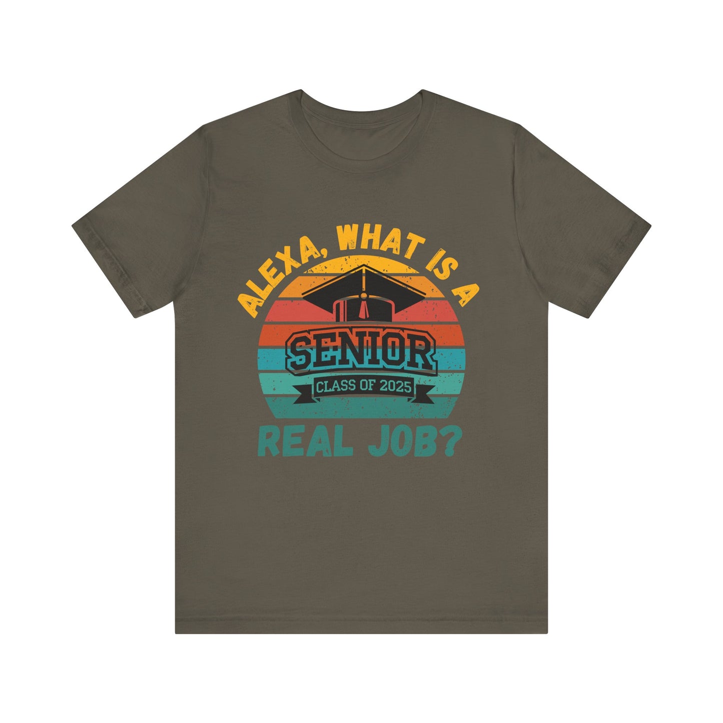 Funny Graduation T-Shirt Class of 2025 Great Gift Idea For Graduates