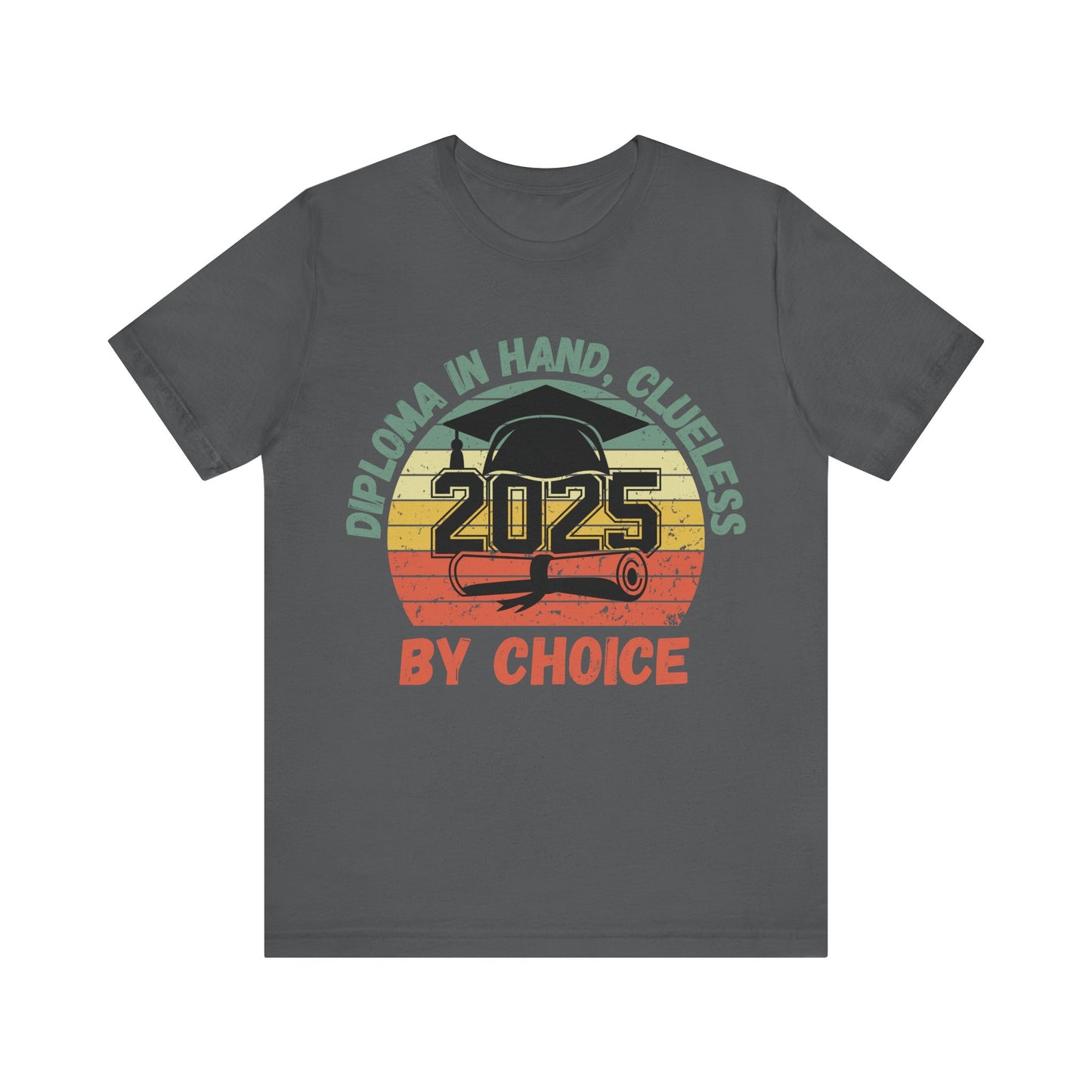 Funny Graduation T-Shirt Class of 2025 Great Gift Idea For Graduates