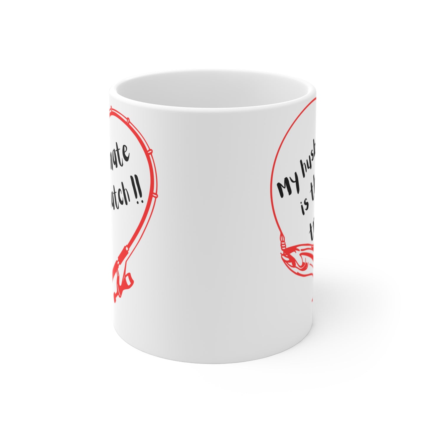 Ultimate Trophy Catch Mug - 11oz Husband Gift for Anniversary & Valentine's Day