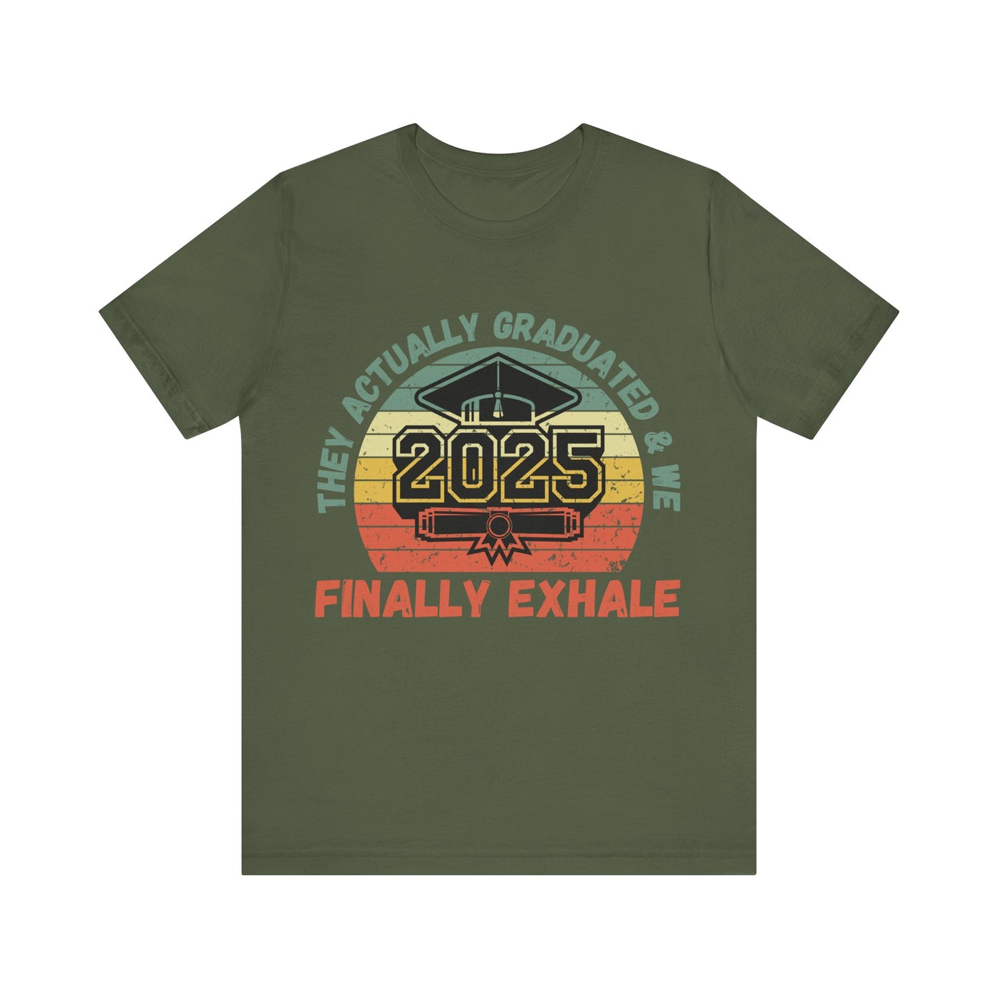 Funny Graduation T-Shirt Class of 2025 Great Gift Idea For Graduates