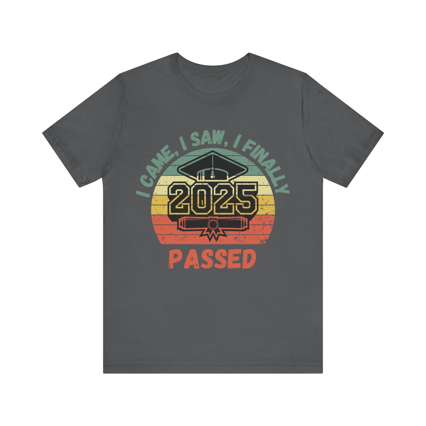 Funny Graduation T-Shirt Class of 2025 Great Gift Idea For Graduates