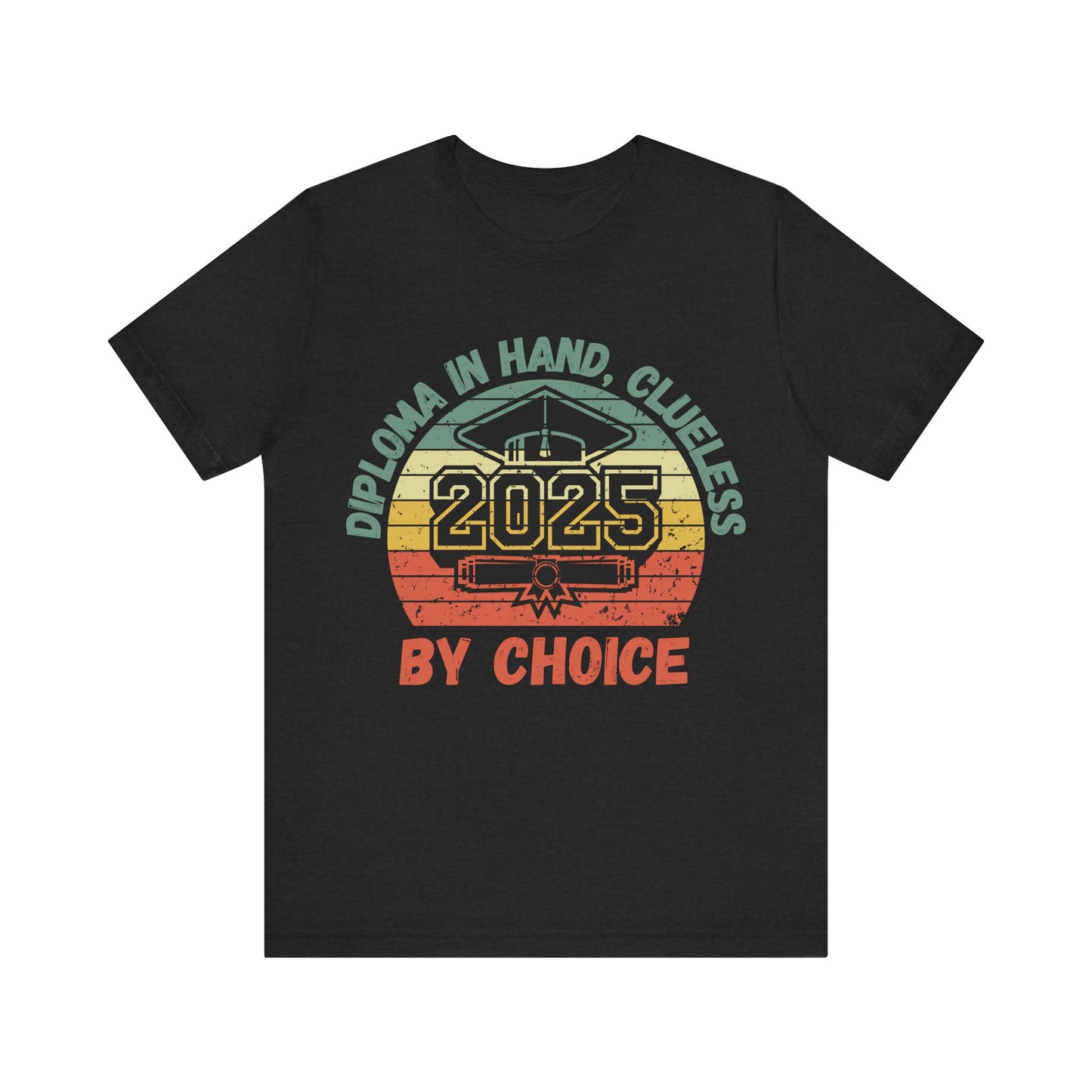 Funny Graduation T-Shirt Class of 2025 Great Gift Idea For Graduates