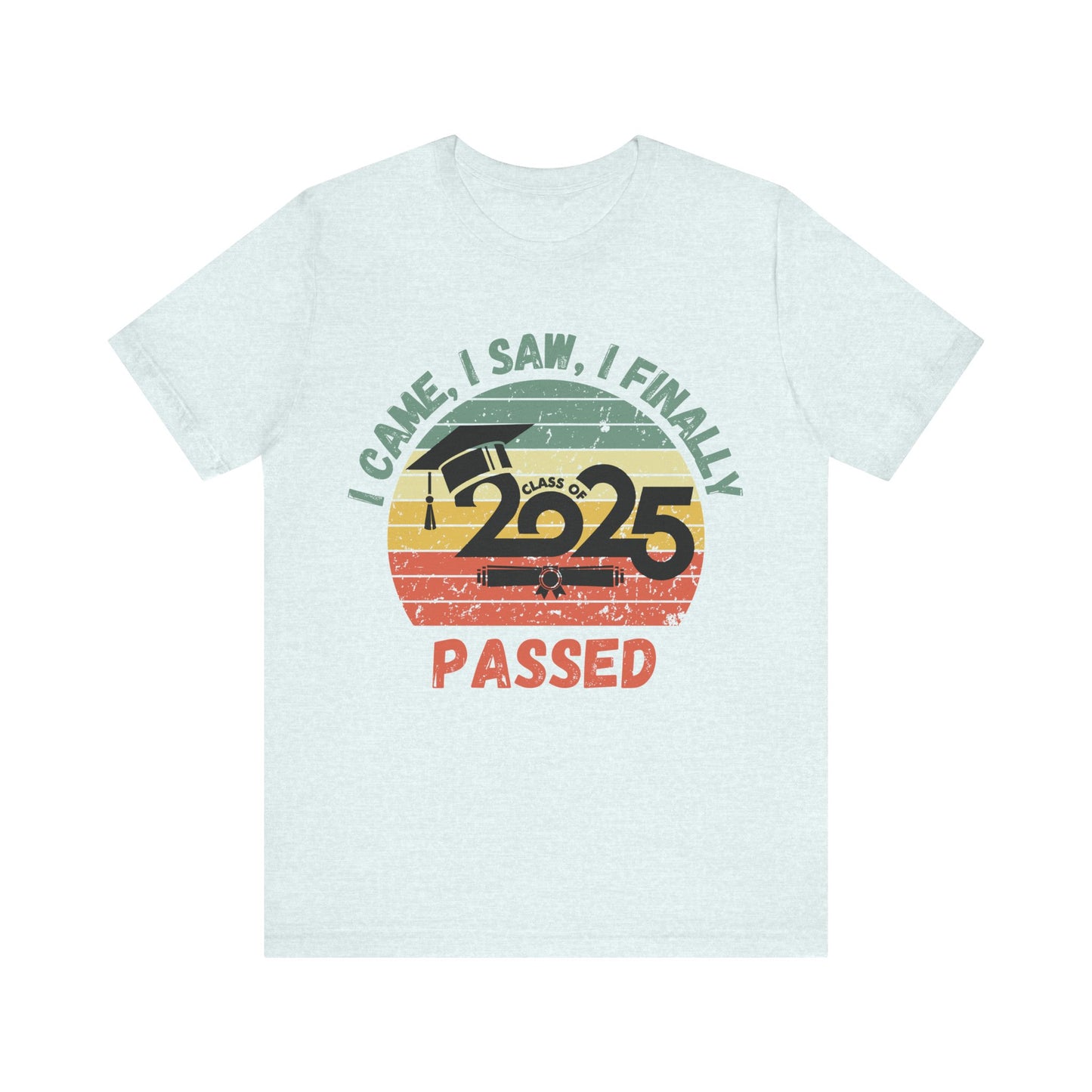 Funny Graduation T-Shirt Class of 2025 Great Gift Idea For Graduates