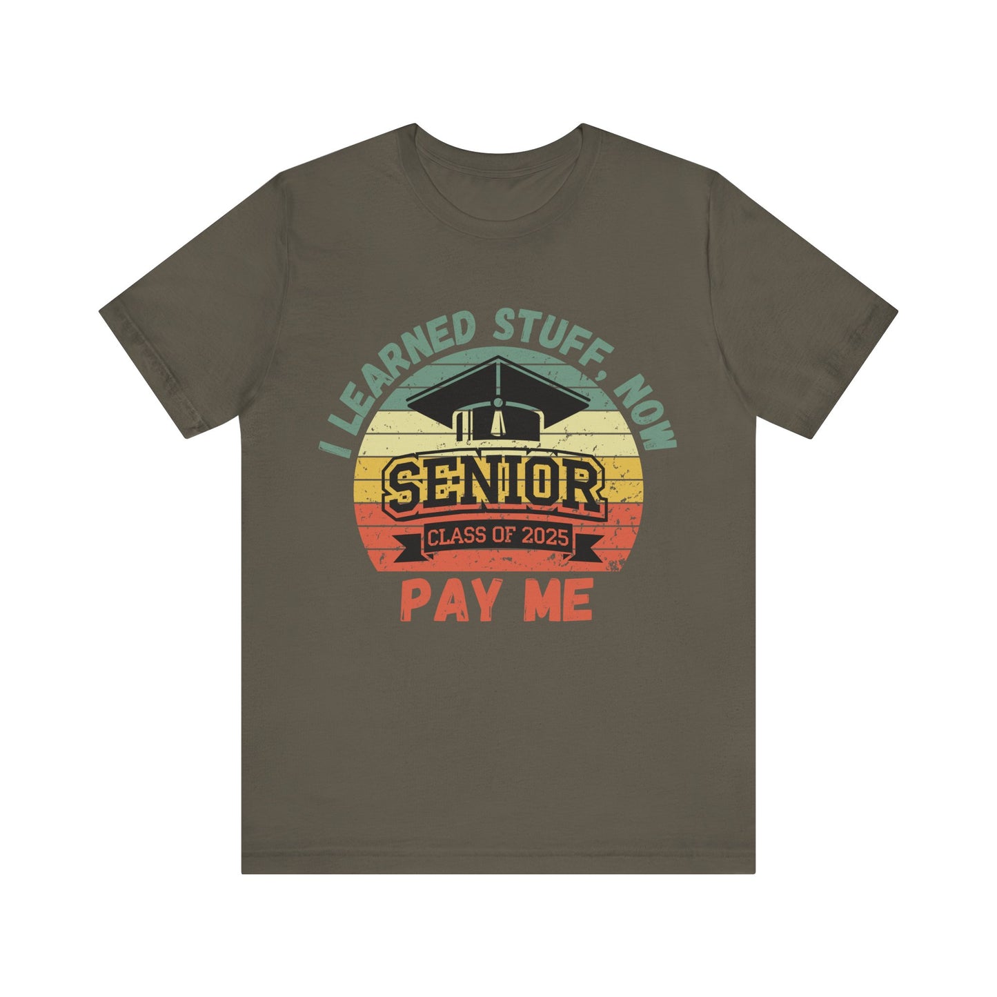 Funny Graduation T-Shirt Class of 2025 Great Gift Idea For Graduates