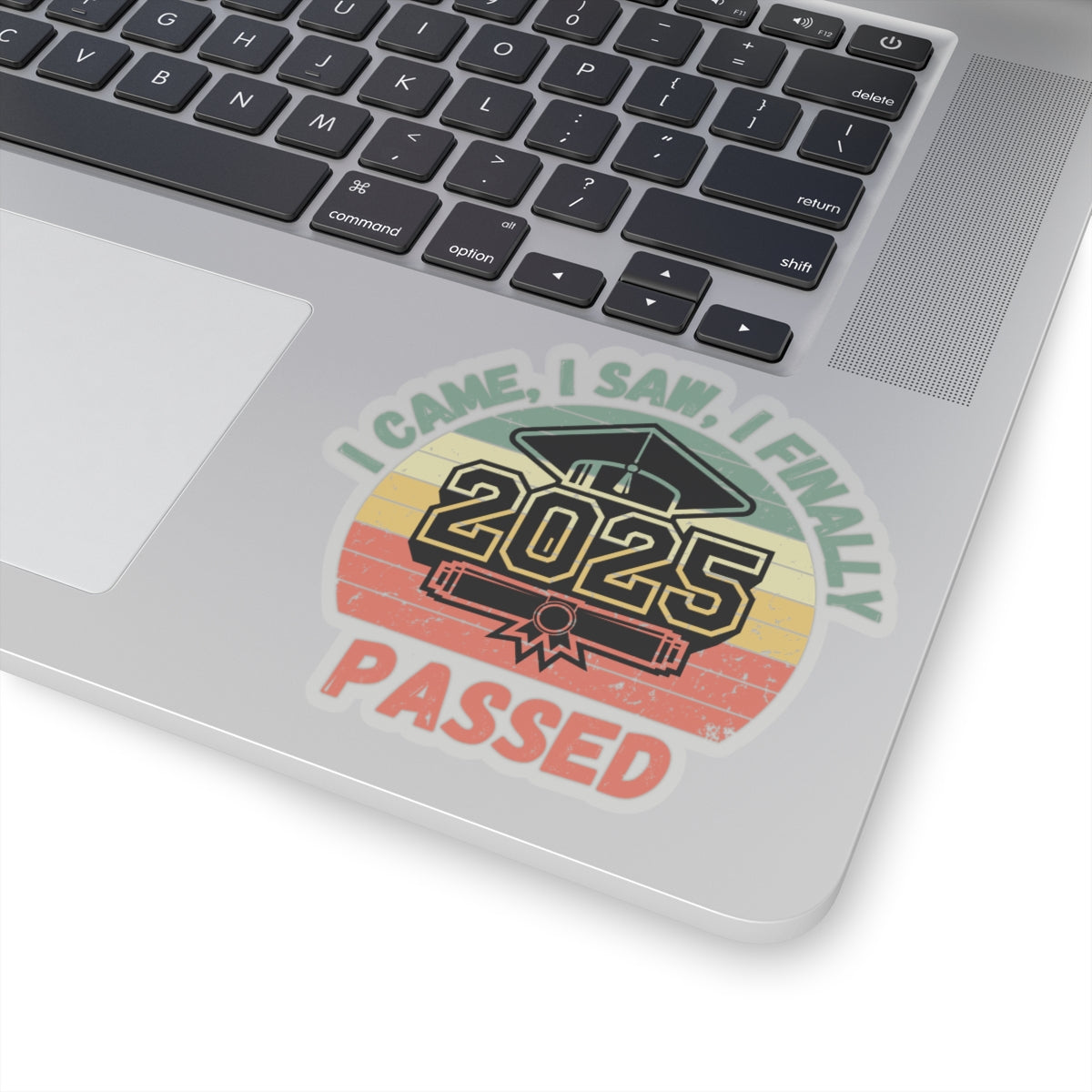 Funny Graduation Sticker Class of 2025 Great Gift Idea For Graduates