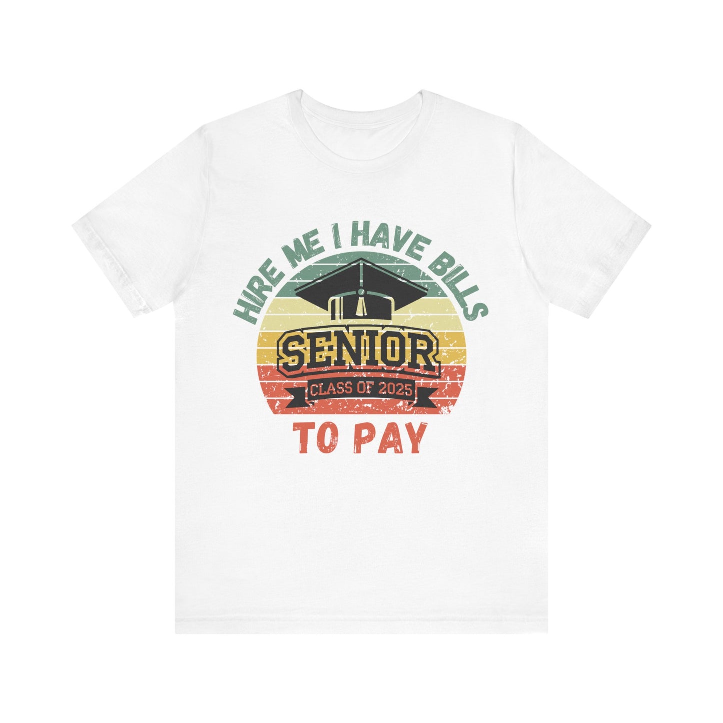 Funny Graduation T-Shirt Class of 2025 Great Gift Idea For Graduates