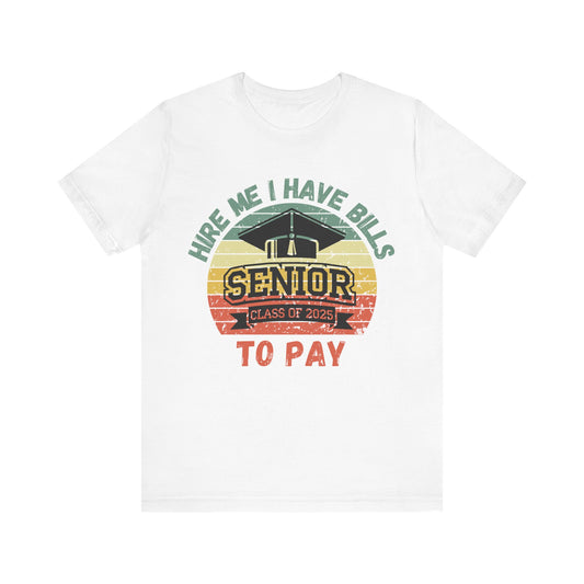 Funny Graduation T-Shirt Class of 2025 Great Gift Idea For Graduates
