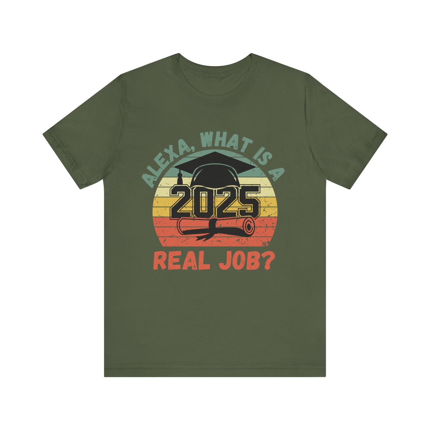 Funny Graduation T-Shirt Class of 2025 Great Gift Idea For Graduates