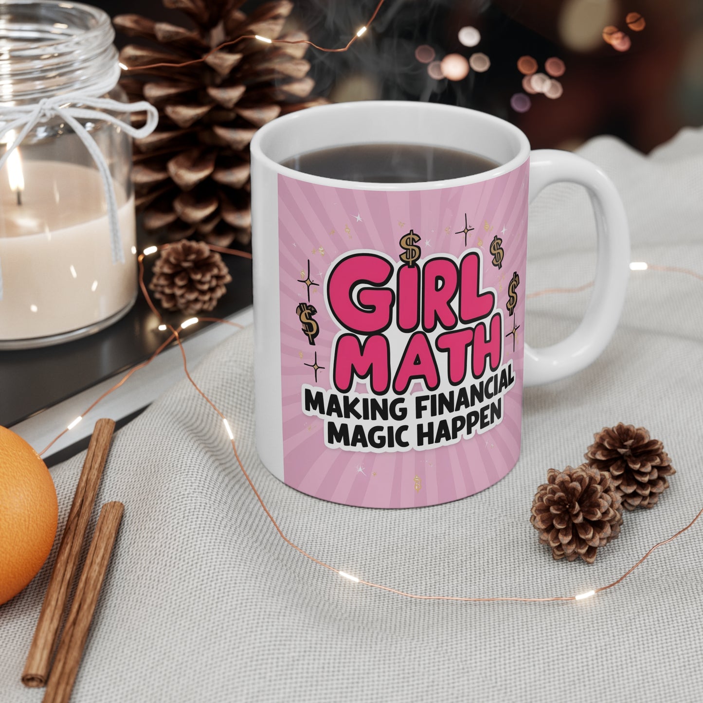 Girl Math Coffee Mug "Making Financial Magic Happen"