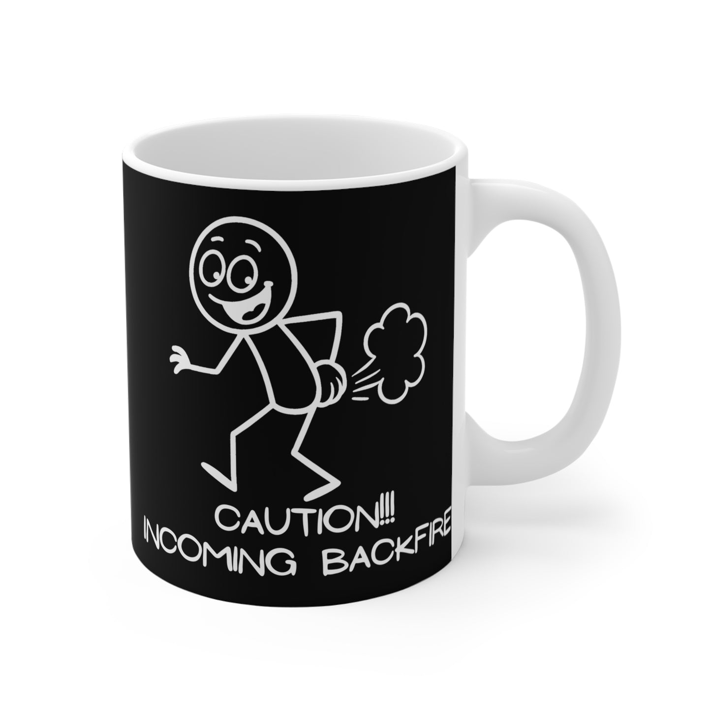 Funny Fart Humor 11oz. Coffee Mug "Caution!!! Incoming Backfire"