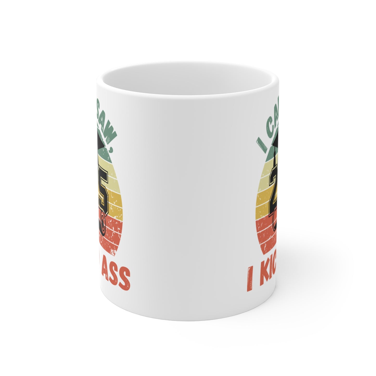 Funny Graduation Coffee Mug Class of 2025 Great Gift Idea For Graduates