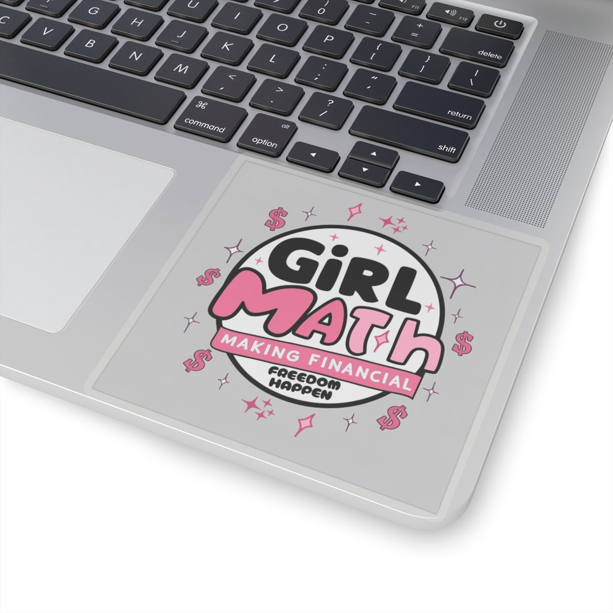 Girl Math Sticker "Making Financial Freedom Happen"