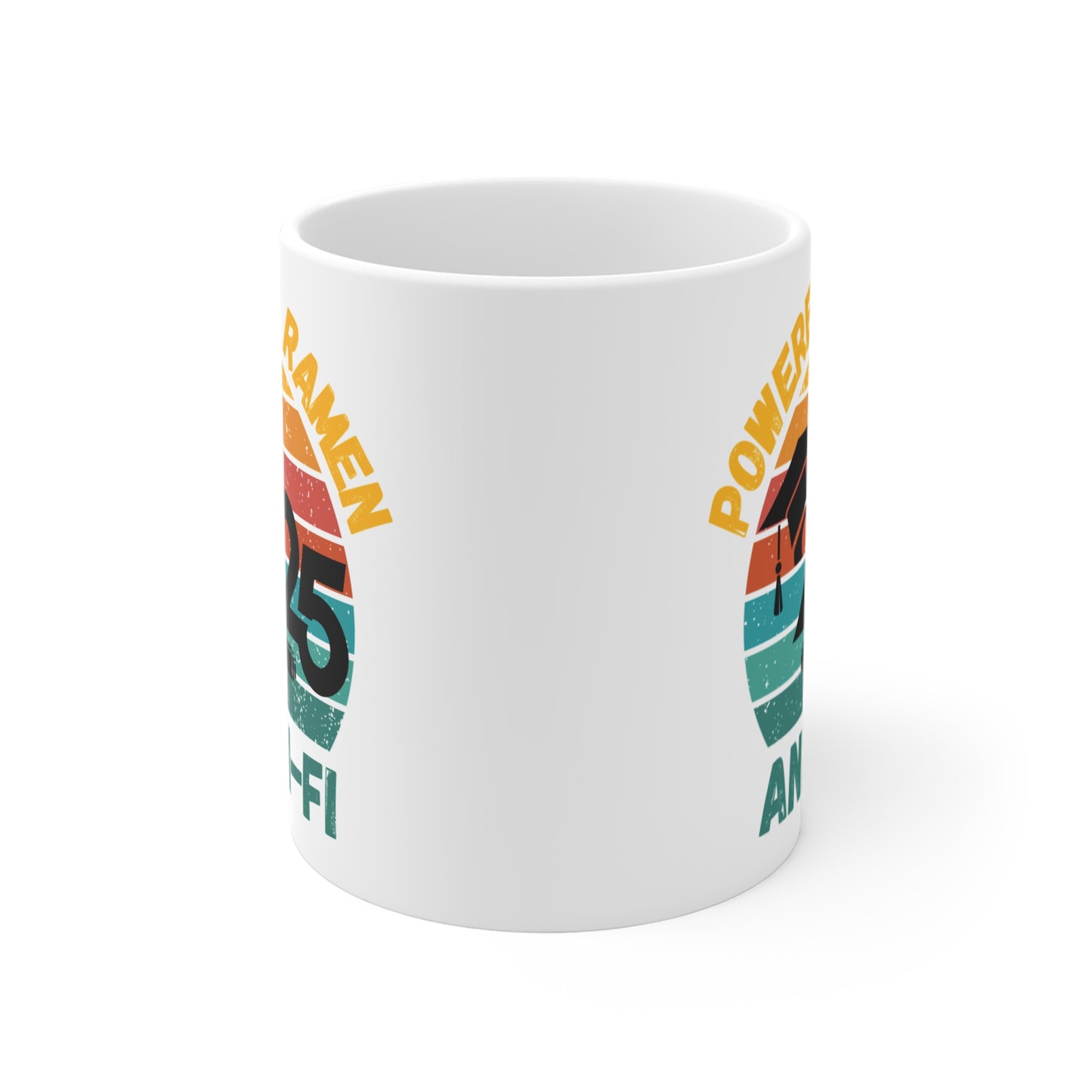 Funny Graduation Coffee Mug Class of 2025 Great Gift Idea For Graduates