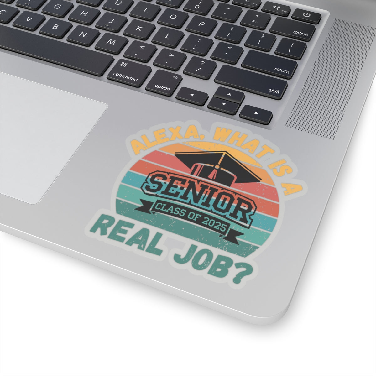 Funny Graduation Sticker Class of 2025 Great Gift Idea For Graduates
