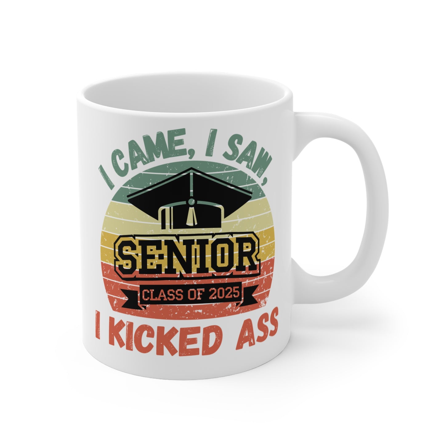 Funny Graduation Coffee Mug Class of 2025 Great Gift Idea For Graduates