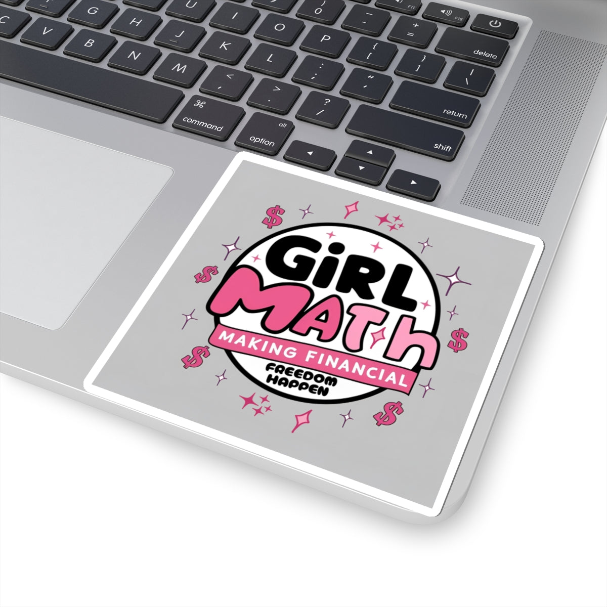 Girl Math Sticker "Making Financial Freedom Happen"