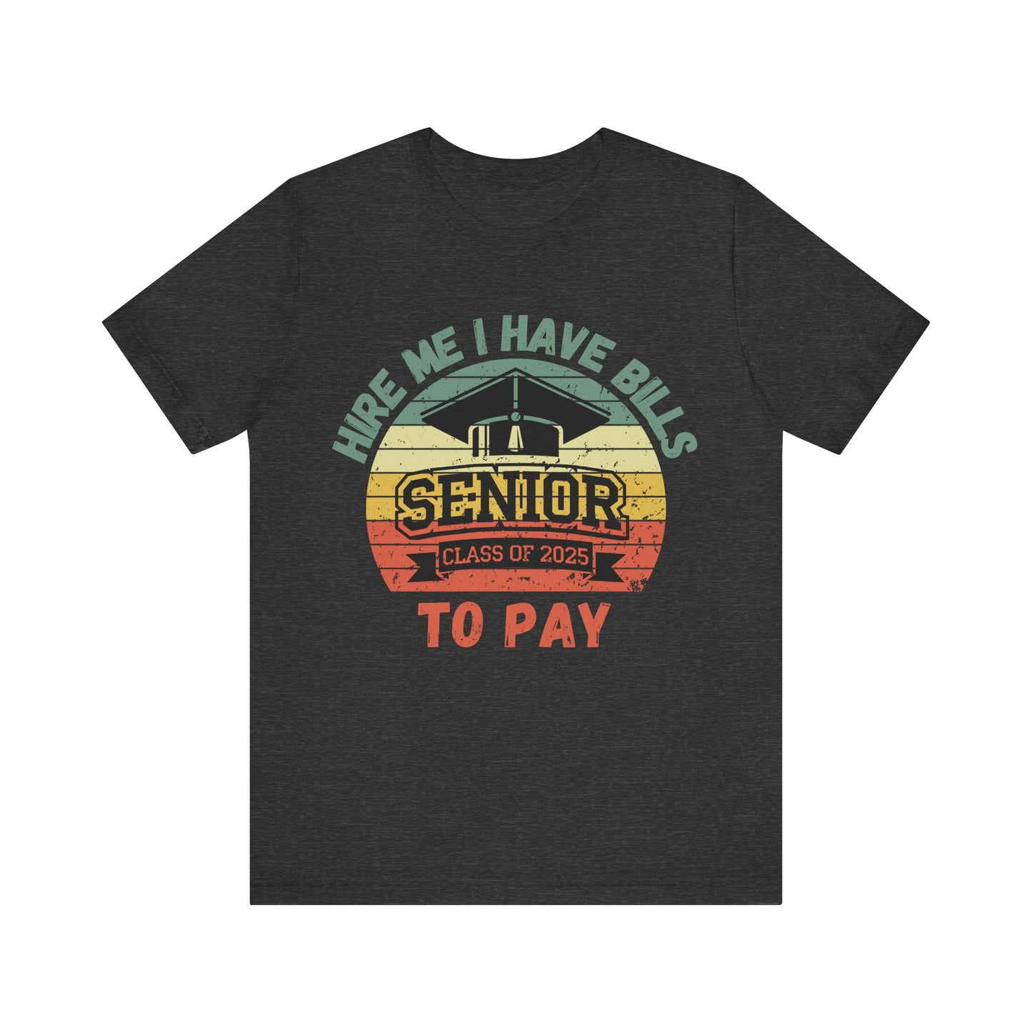 Funny Graduation T-Shirt Class of 2025 Great Gift Idea For Graduates