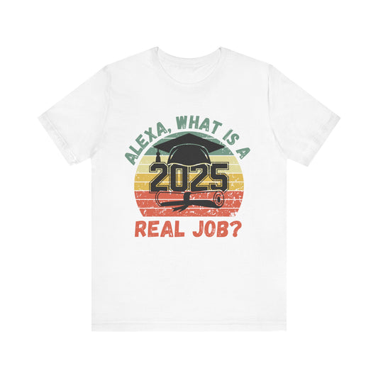 Funny Graduation T-Shirt Class of 2025 Great Gift Idea For Graduates