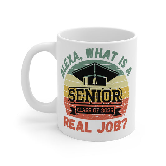 Funny Graduation Coffee Mug Class of 2025 Great Gift Idea For Graduates