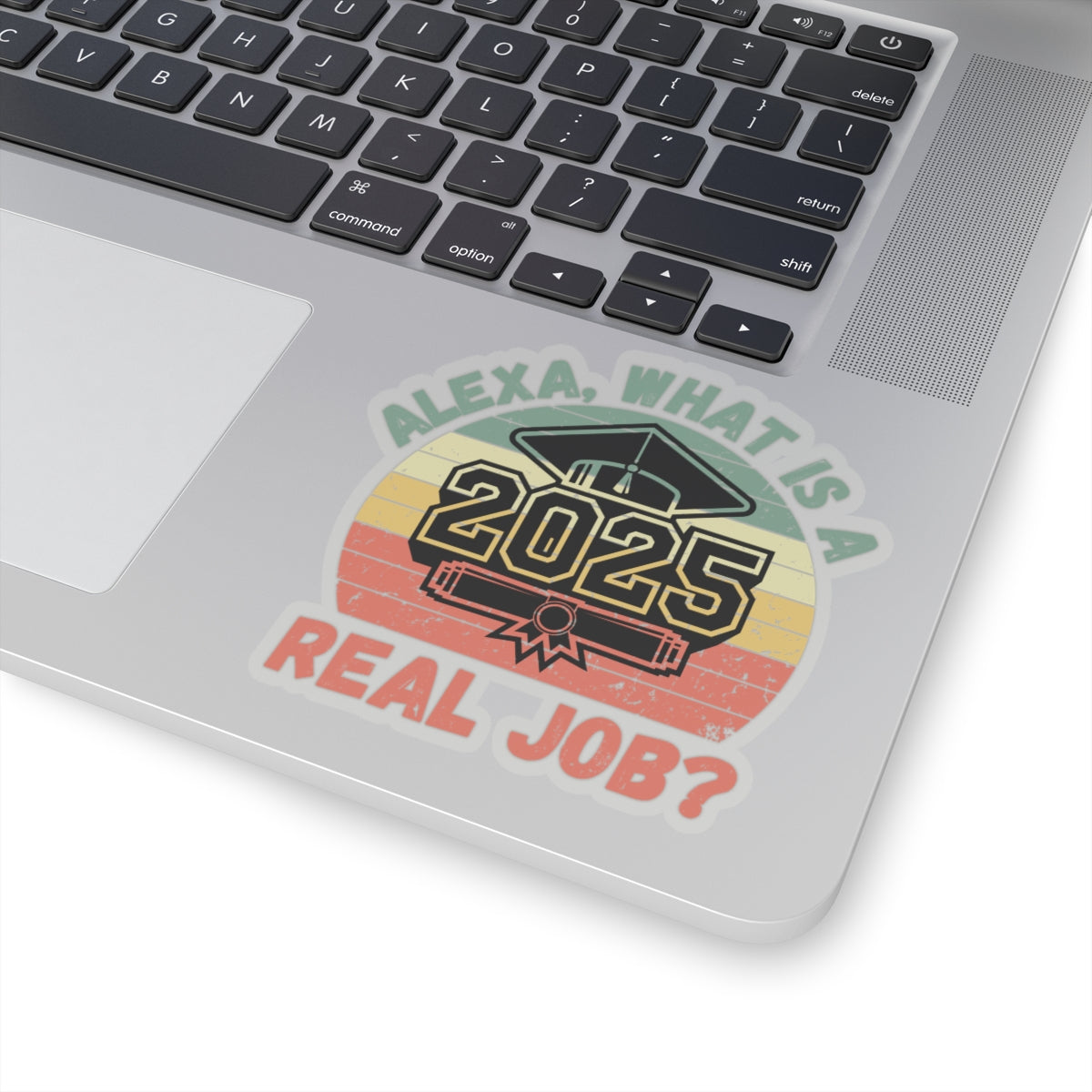 Funny Graduation Sticker Class of 2025 Great Gift Idea For Graduates