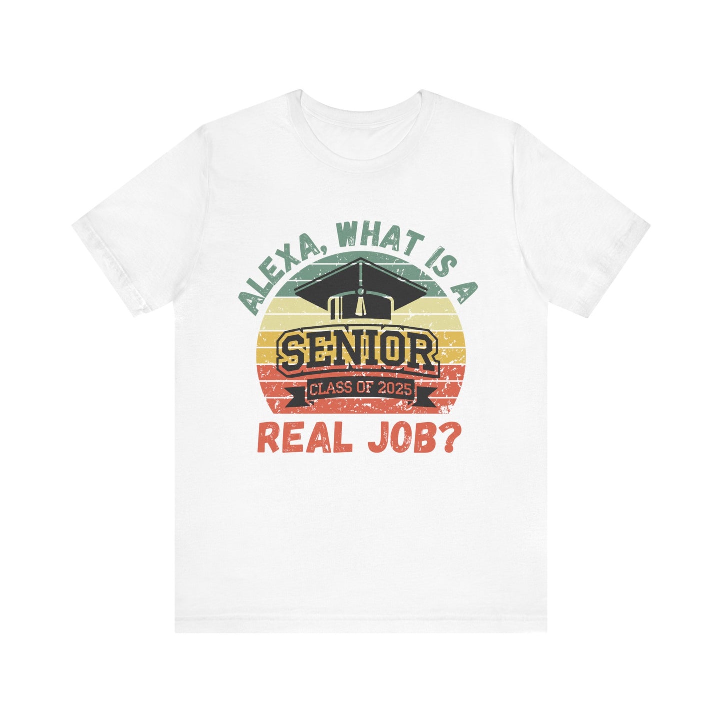 Funny Graduation T-Shirt Class of 2025 Great Gift Idea For Graduates