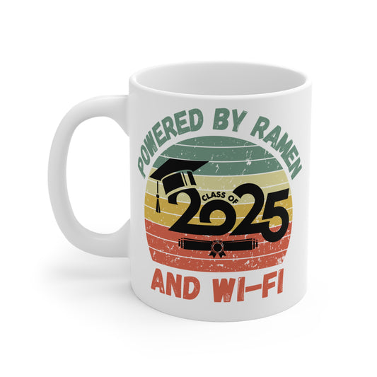 Funny Graduation Coffee Mug Class of 2025 Great Gift Idea For Graduates